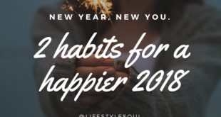 www.lifeandsoullifestyle.com – new habits for the new year