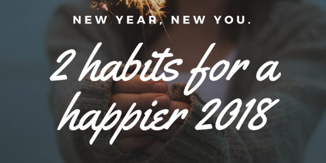 www.lifeandsoullifestyle.com – new habits for the new year