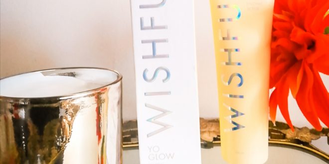 www.lifeandsoullifestyle.com – Wishful Skincare review